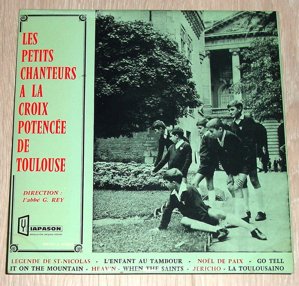 LES PETITS CHANTEURS A LA CROIX POTENC&Eacute;E TOULOUSE - 33t/25cm CD et vinyles