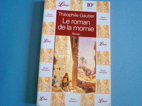 Livre le roman de la momie theophile gautier TBE 1 Brienne-le-Chteau (10)