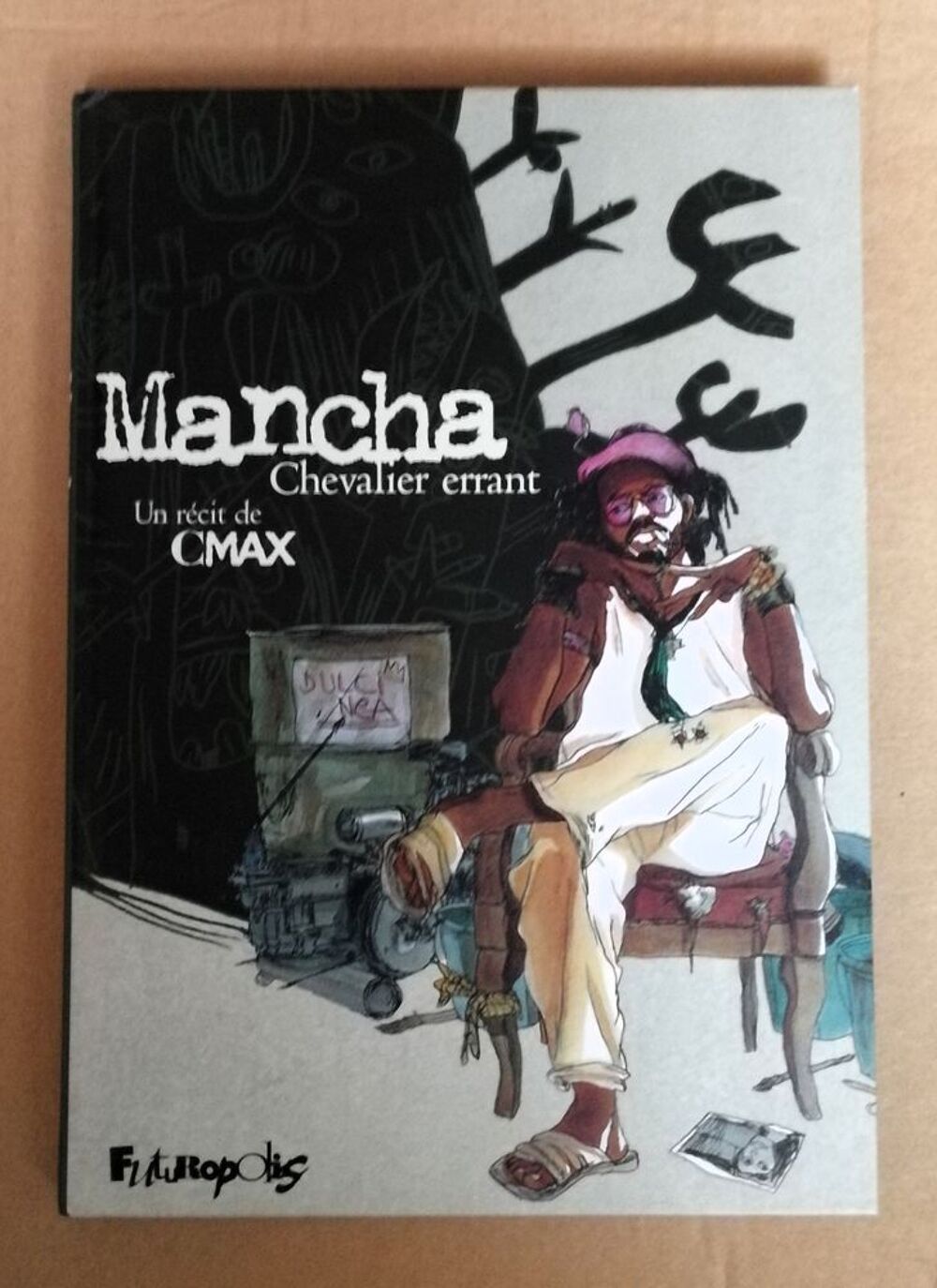 EO Mancha - Cmax - &eacute;d. Futuropolis - 2007 Livres et BD