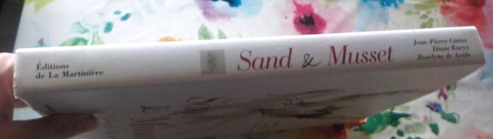 SAND &amp; MUSSET Les Enfants du Si&egrave;cle Ed. de La Martini&egrave;re Livres et BD