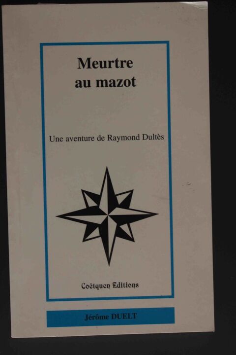 Meurtre au mazot - Jerome DUELT 5 Rennes (35)
