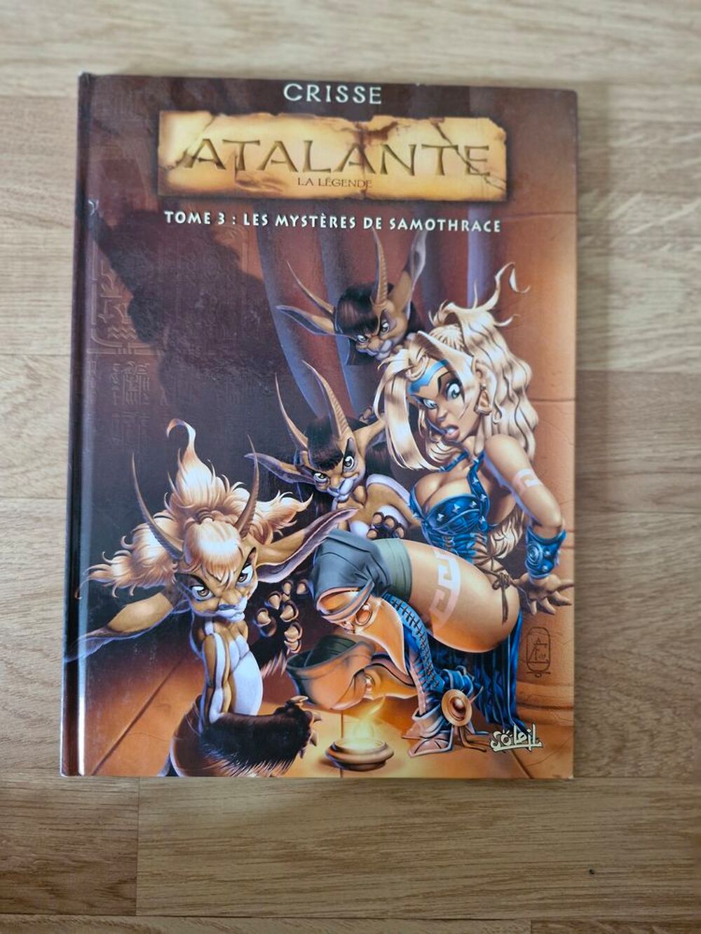 3 premiers tome "ATALANTE"
&eacute;ditions originales
Livres et BD