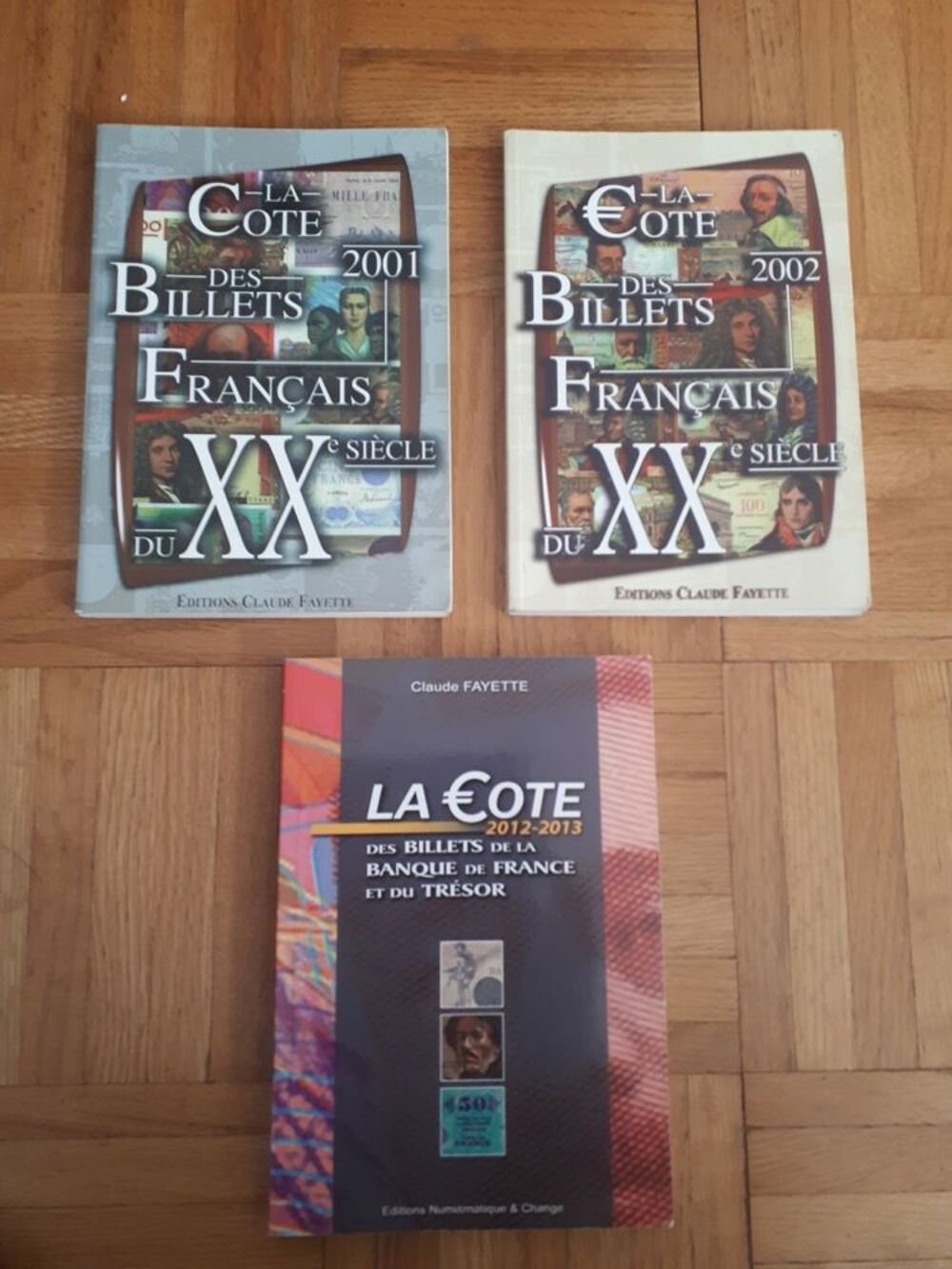 La Cote des billets fran&ccedil;ais du XXe si&egrave;cle 
