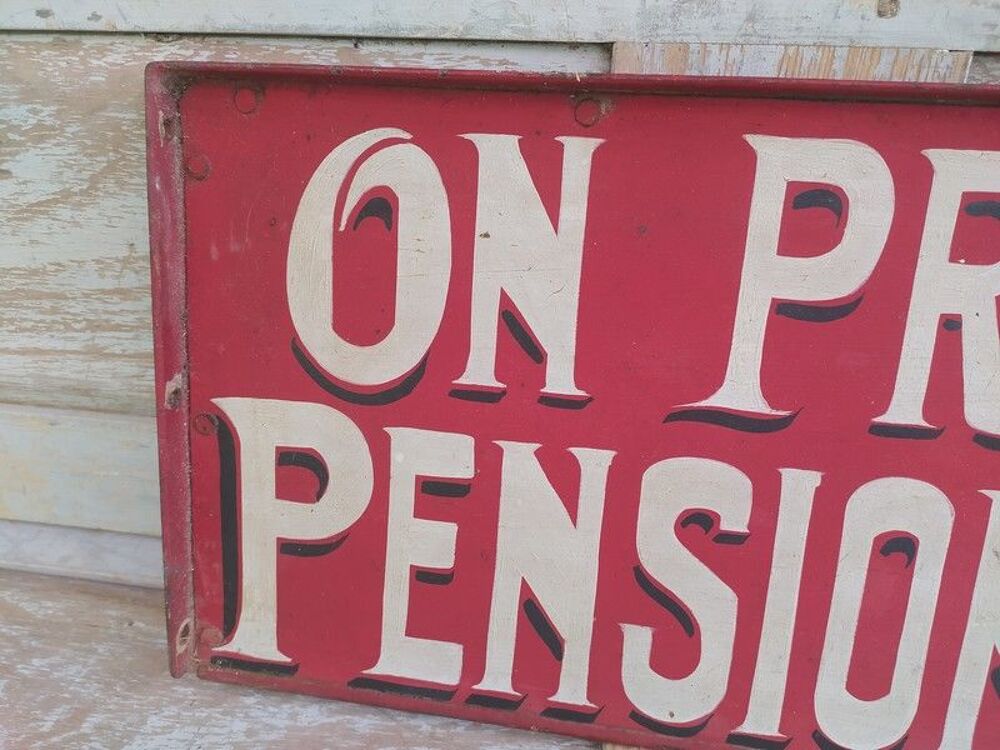 Ancienne Enseigne T&ocirc;le Peinte ON PREND DES PENSIONNAIRES 