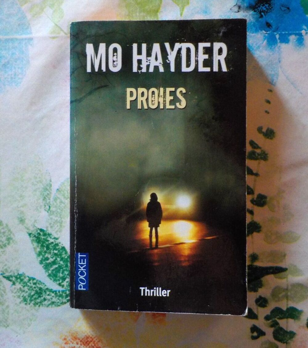 PROIES de Mo HAYDER Ed. Pocket Livres et BD