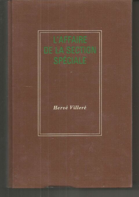 Herv VILLERE L'affaire de la section spciale 5 Montauban (82)