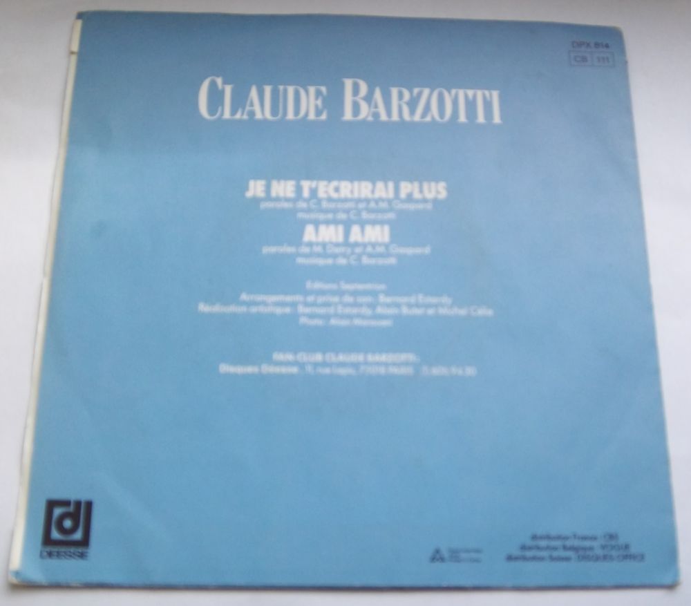 45 tours Caude Barzotti je ne t'&eacute;crirai plus CD et vinyles