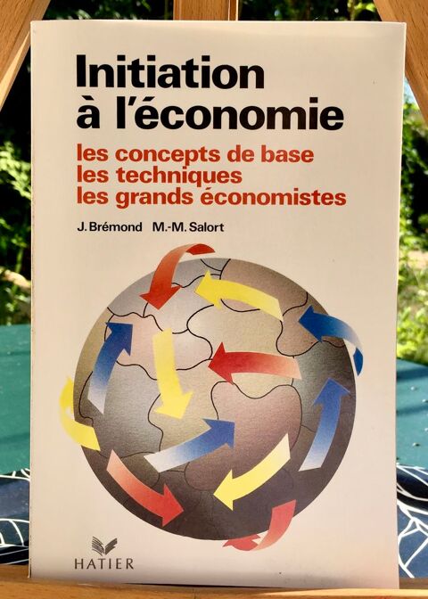 Initiation  l'conomie de Brmond ; Livre Neuf de 392 pages 2 L'Isle-Jourdain (32)