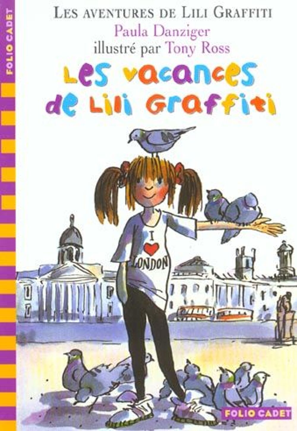 Les aventures de Lili Graffiti Tome 2 (Les vacances) Livres et BD