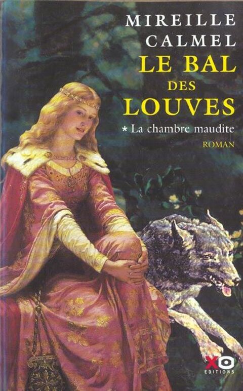 Le bal des louves - tome 1 la chambre maudite - vol01 3 Combs-la-Ville (77)
