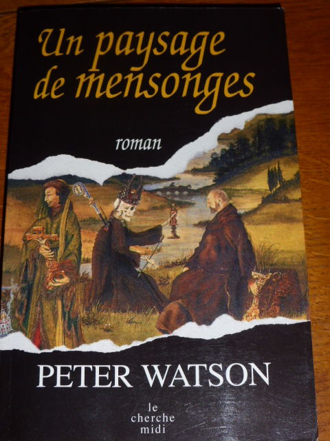 Un paysage de mensonges  Peter Watson 5 Rueil-Malmaison (92)