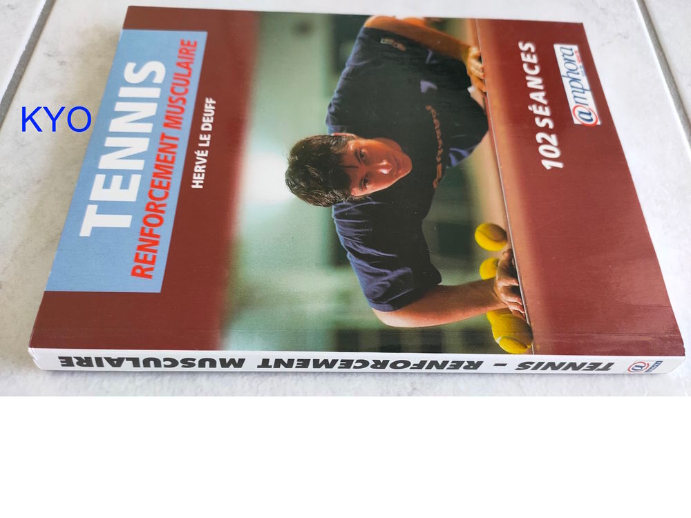 Tennis Renforcement musculaire 102 s&eacute;ances entra&icirc;nement Livres et BD