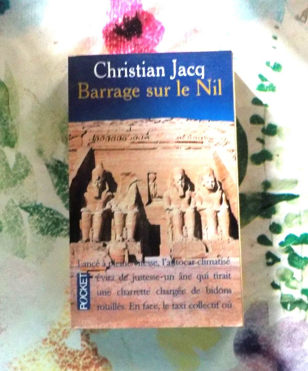 BARRAGE SUR LE NIL de Christian JACQ Ed. Pocket Livres et BD