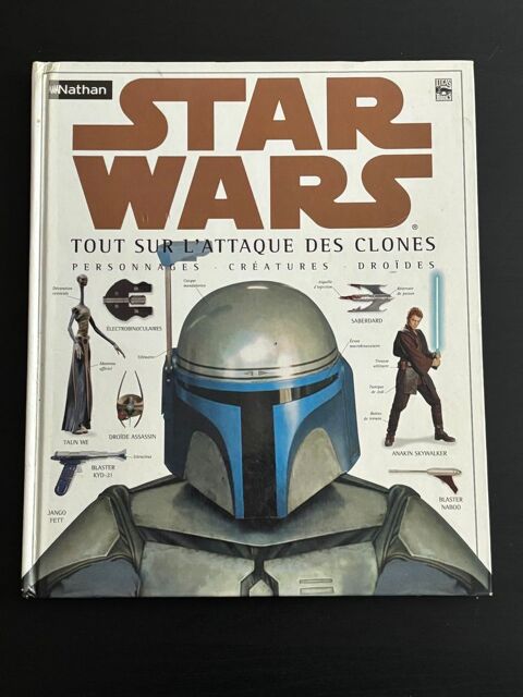 livre stars wars hachette tout sur l'attaque des clones 5 Thann (68)