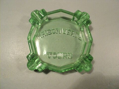 Ancien Cendrier Verre Publicitaire Maison Verte Tours. 12 Loches (37)
