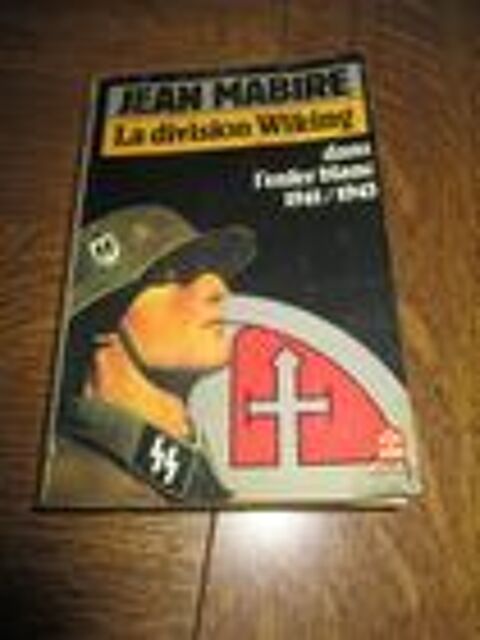 La division wiking de jean mabire 13 M�rignies (59)