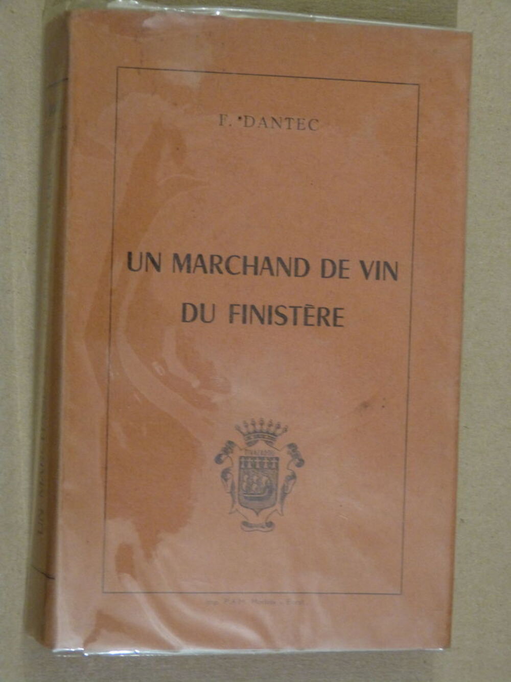 UN MARCHAND DE VIN DU FINISTERE Livres et BD
