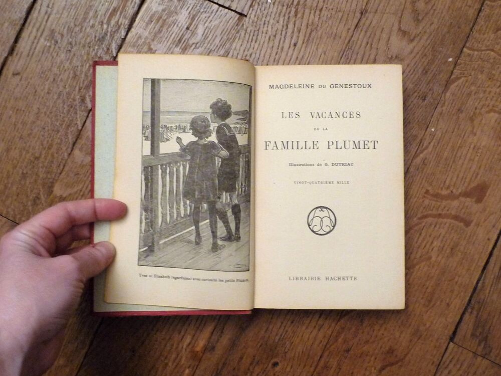 Les Vacances de la Famille Plumet- 1922- Hachette Livres et BD
