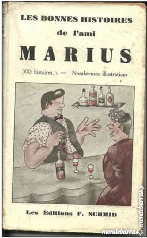 Les bonnes histoires de l'ami Marius - 300 histoir 7 Montauban (82)