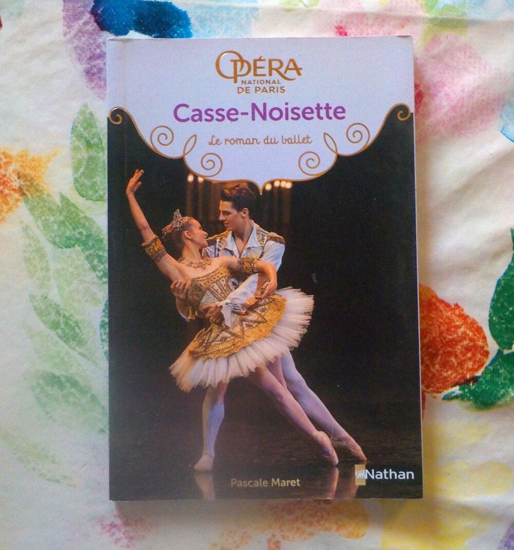 CASSE-NOISETTE Le roman du ballet par P. MARET Ed. Nathan Livres et BD