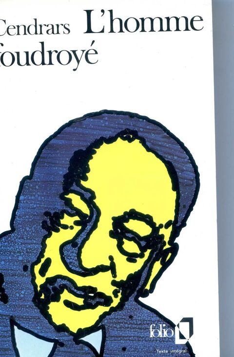 L'homme foudroyé - Blaise Cendrars, 3 Rennes (35)