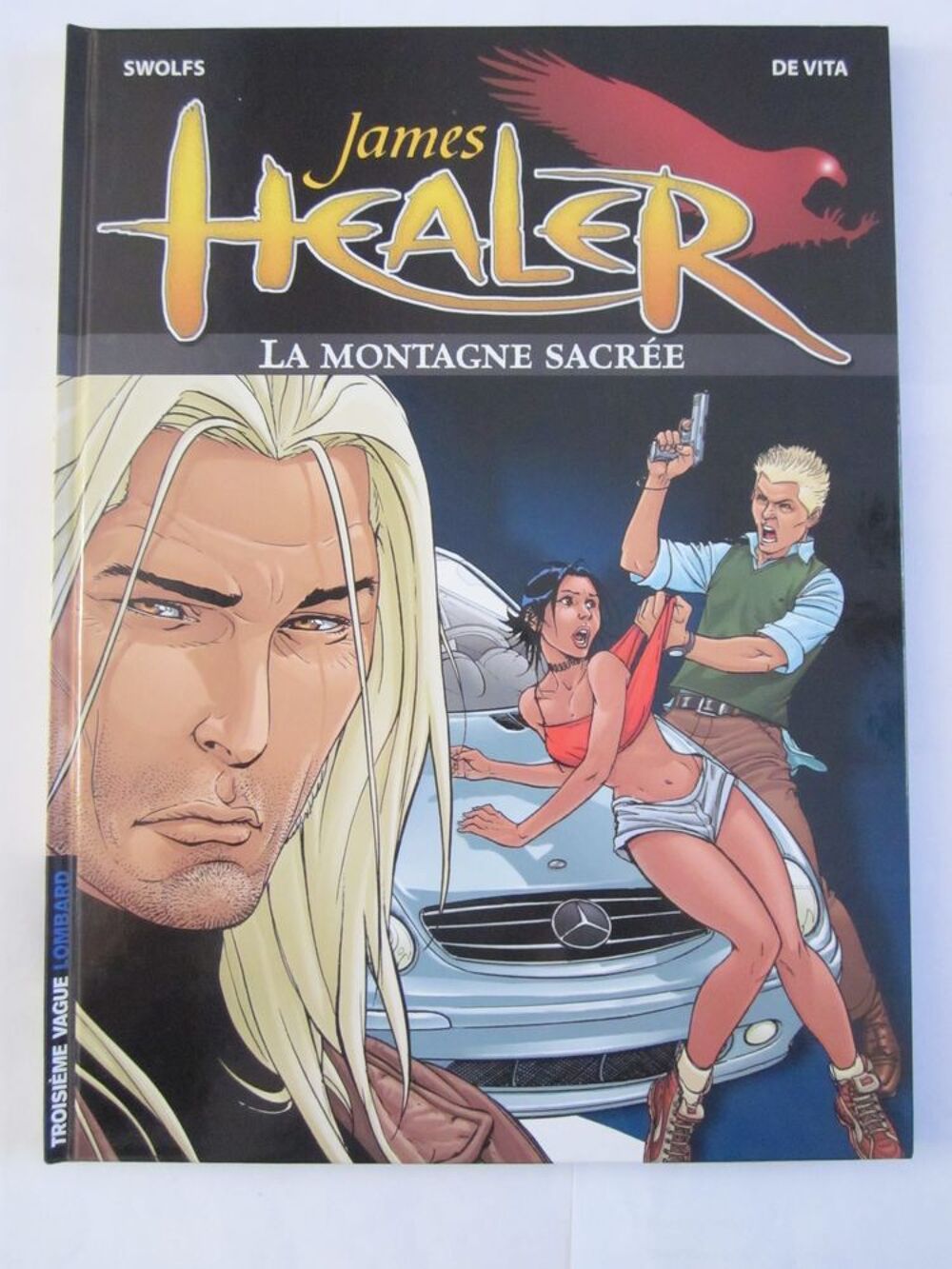 BD JAMES HEALER N&deg; 3 EDITION ORIGINALE Livres et BD
