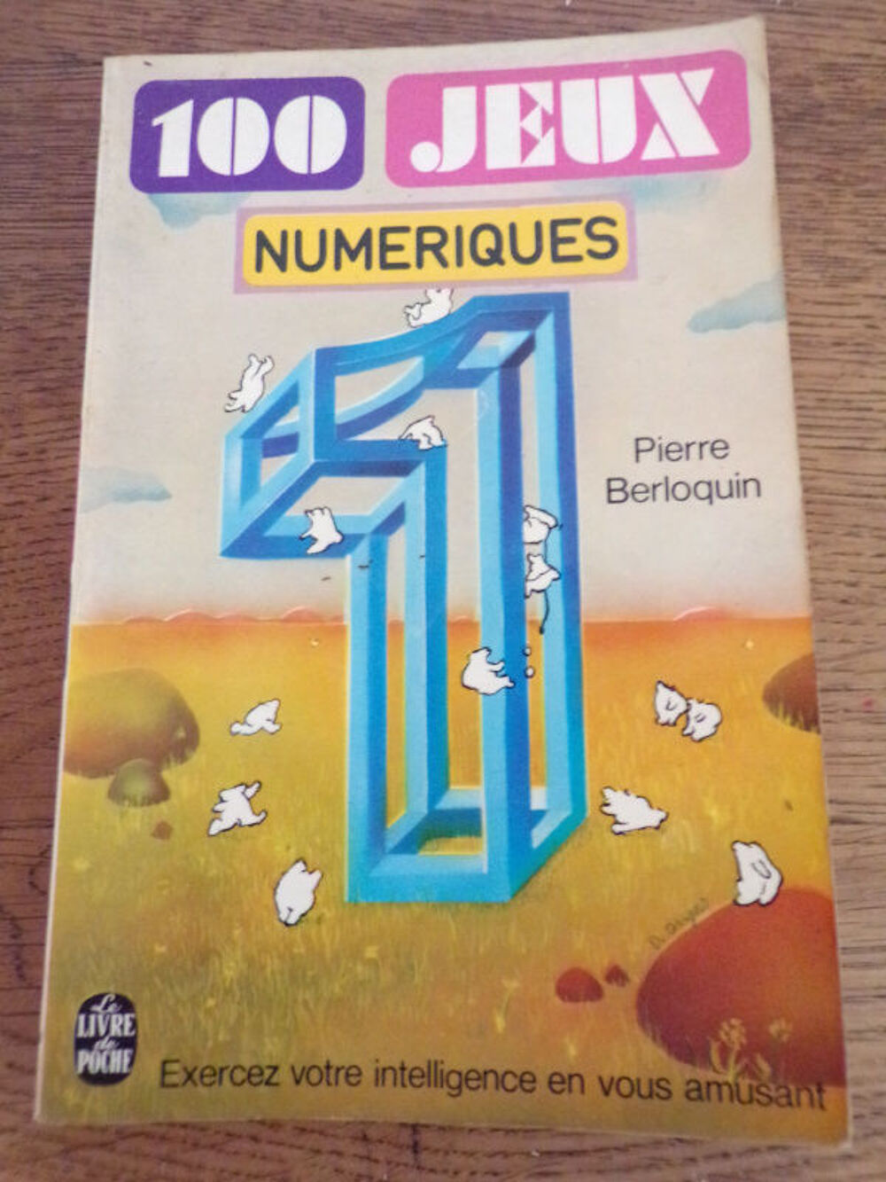 100 jeux num&eacute;riques Pierre Berloquin le livre de poche 1973 Livres et BD
