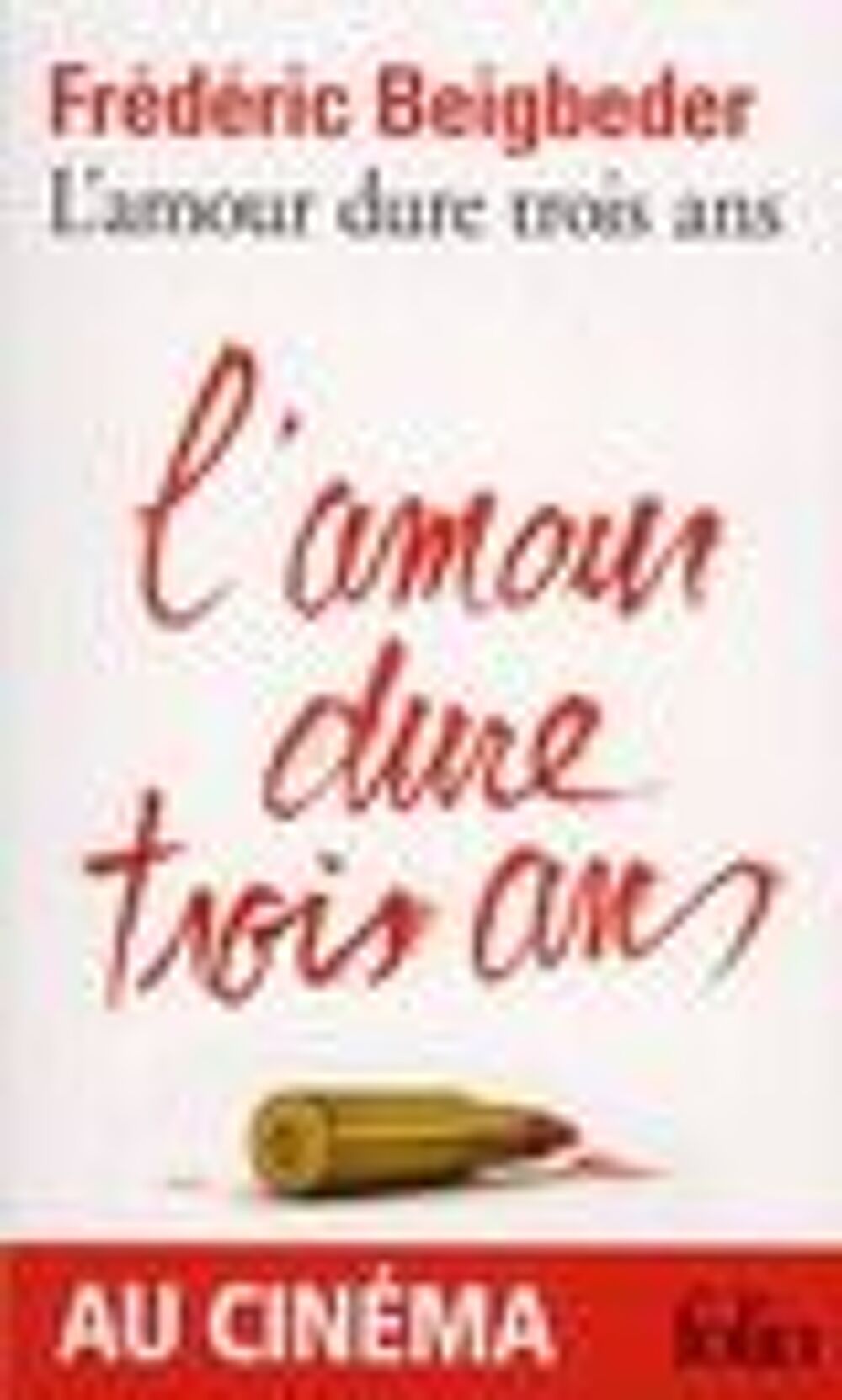 L'amour dure trois ans Livres et BD
