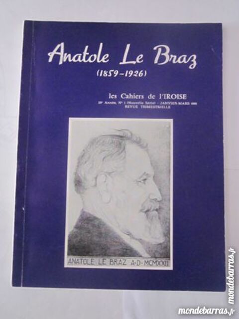CAHIERS DE L'IROISE N� 1 ANATOLE LE BRAZ 3 Brest (29)