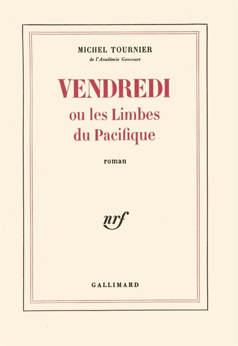 Vendredi ou les limbes du Pacifique Livres et BD