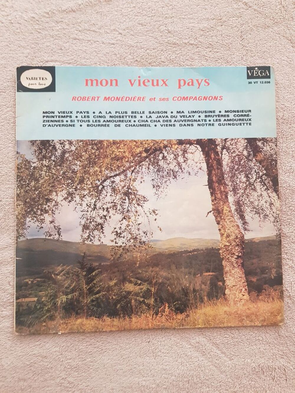 Vinyle 33 tours Mon vieux pays l'Auvergne par R. Mon&eacute;di&egrave;re CD et vinyles