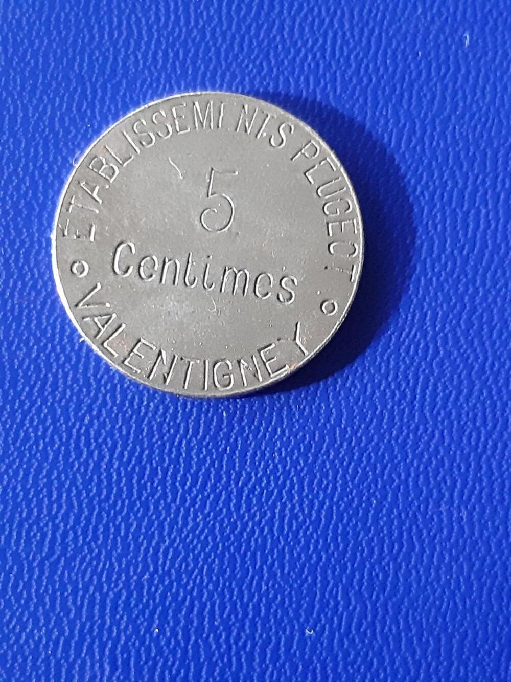 Valentigney Peugeot 5 centimes pc n&eacute;cessit&eacute; 