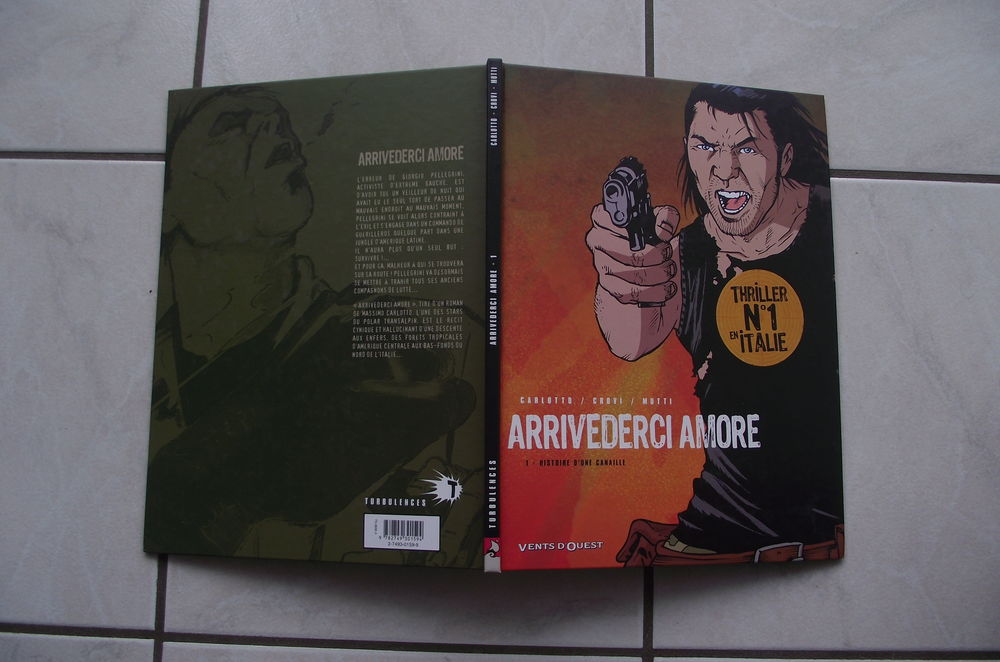 BD : Arrivederci amore (Carlotto, Crovi, Mutti) Livres et BD