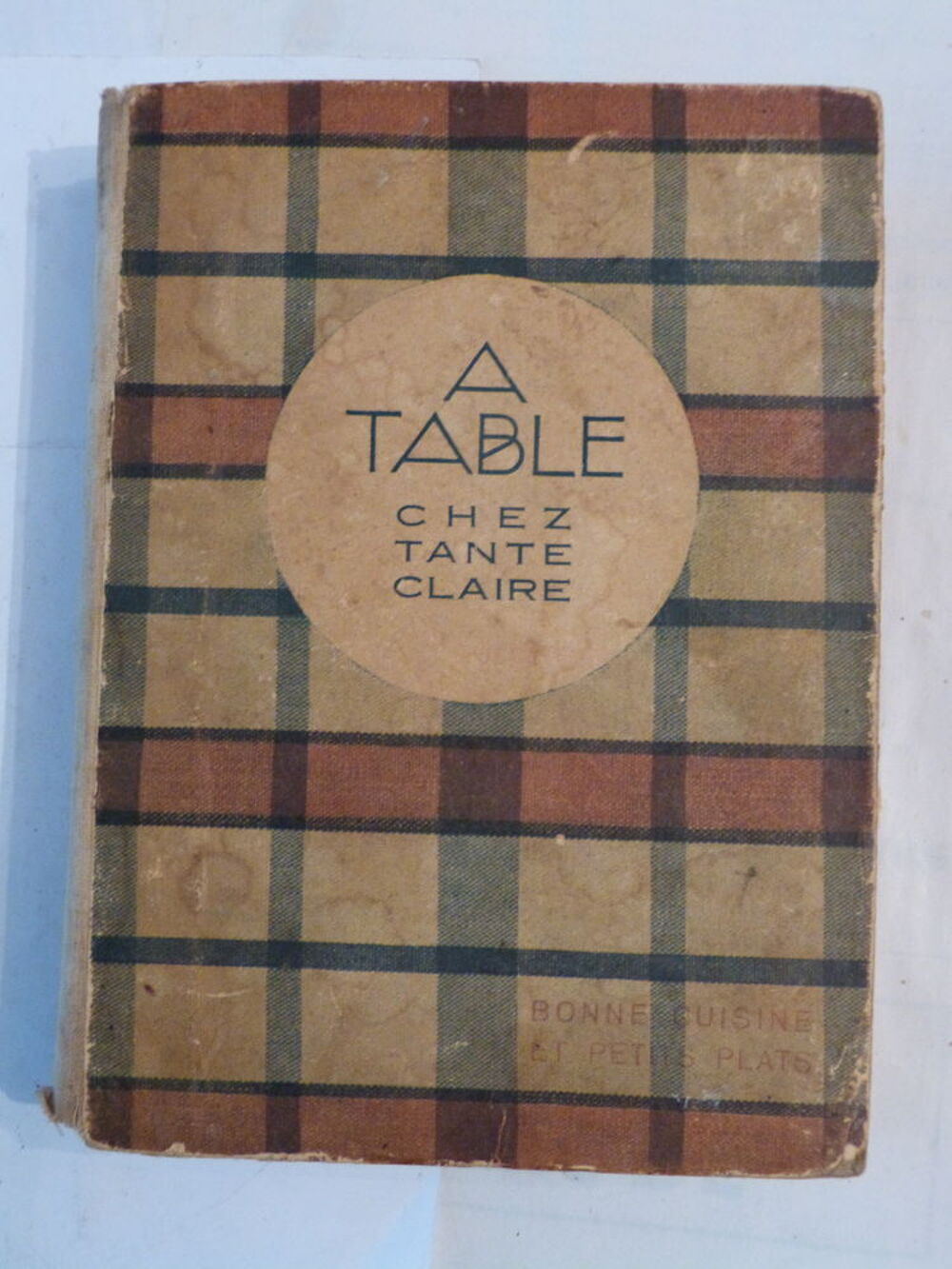 A TABLE CHEZ TANTE CLAIRE Livres et BD