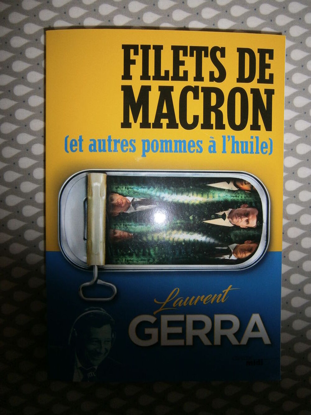 Livre de "Laurent GERRA" " FILET DE MACRON" Livres et BD