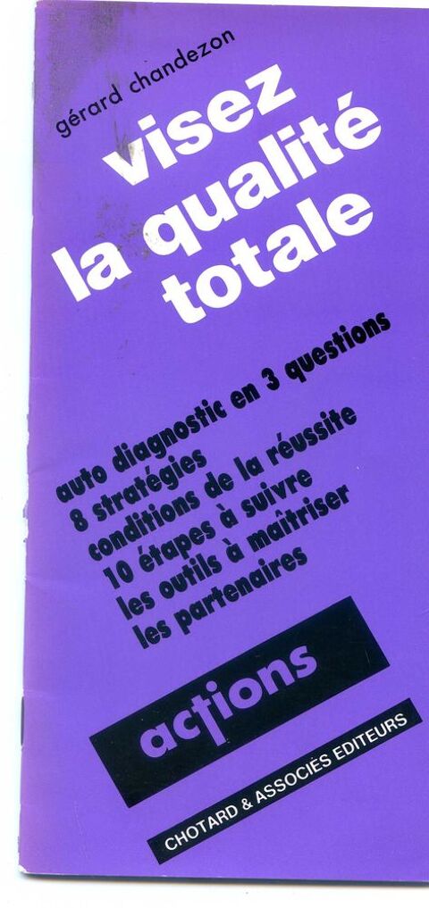 Visez la qualit� totale - G�rard Chandezon, 3 Rennes (35)
