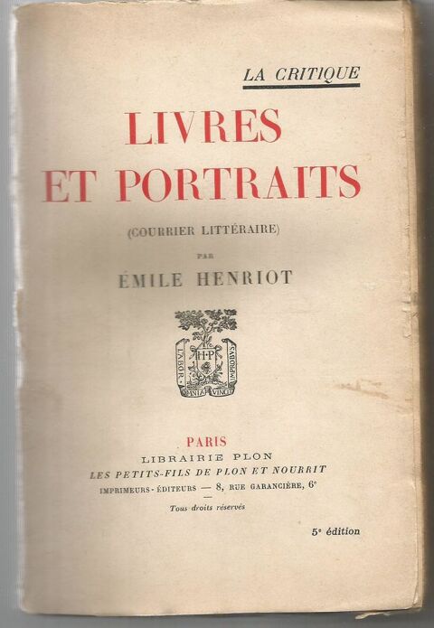 Emile HENRIOT Livres et portraits (courrier litt�raire) 1923 7 Montauban (82)