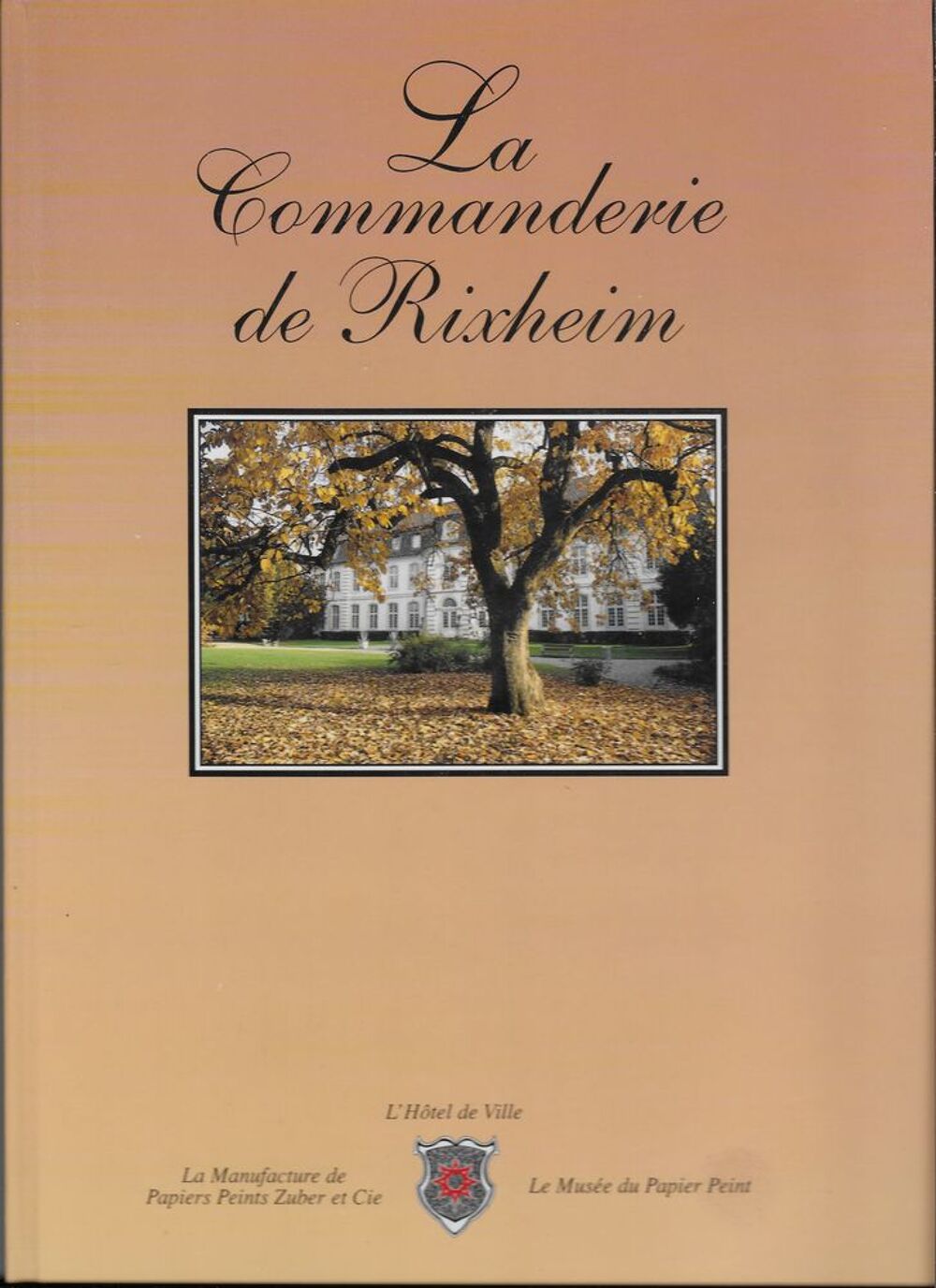 la commanderie de Rixheim Livres et BD