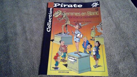 BD 13 LES FEMMES EN BLANC EN VOIE DE DISPARITION 1 Triel-sur-Seine (78)