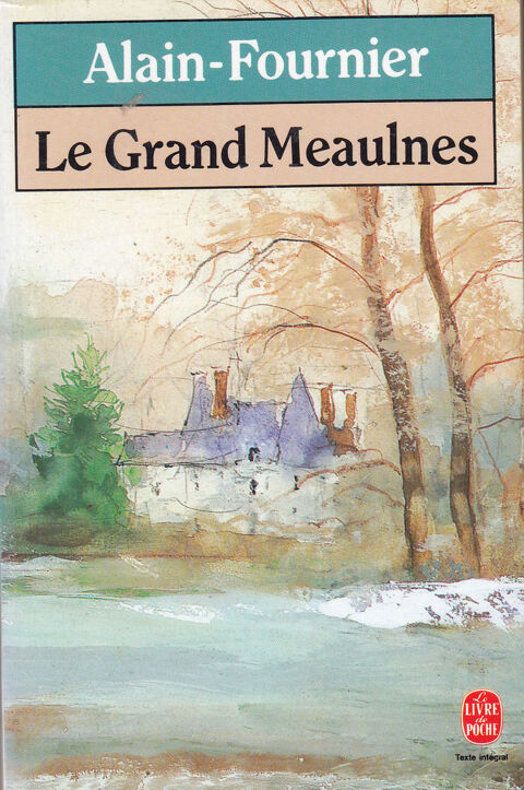 589  lot SEPT LIVRES  TRES BON  tat Le Grand Meaulnes .... 0 Lunel (34)