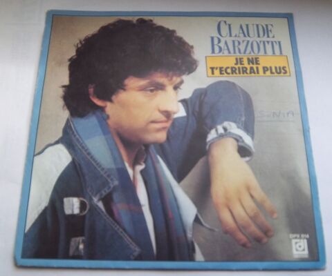 45 tours Caude Barzotti je ne t'�crirai plus 1 Colombier-Fontaine (25)