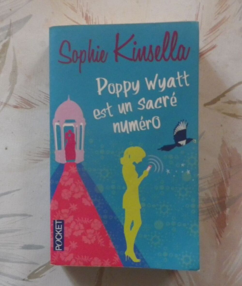 POPPY WYATT EST UN SACRE NUMERO de Sophie KINSELLA Ed Pocket Livres et BD