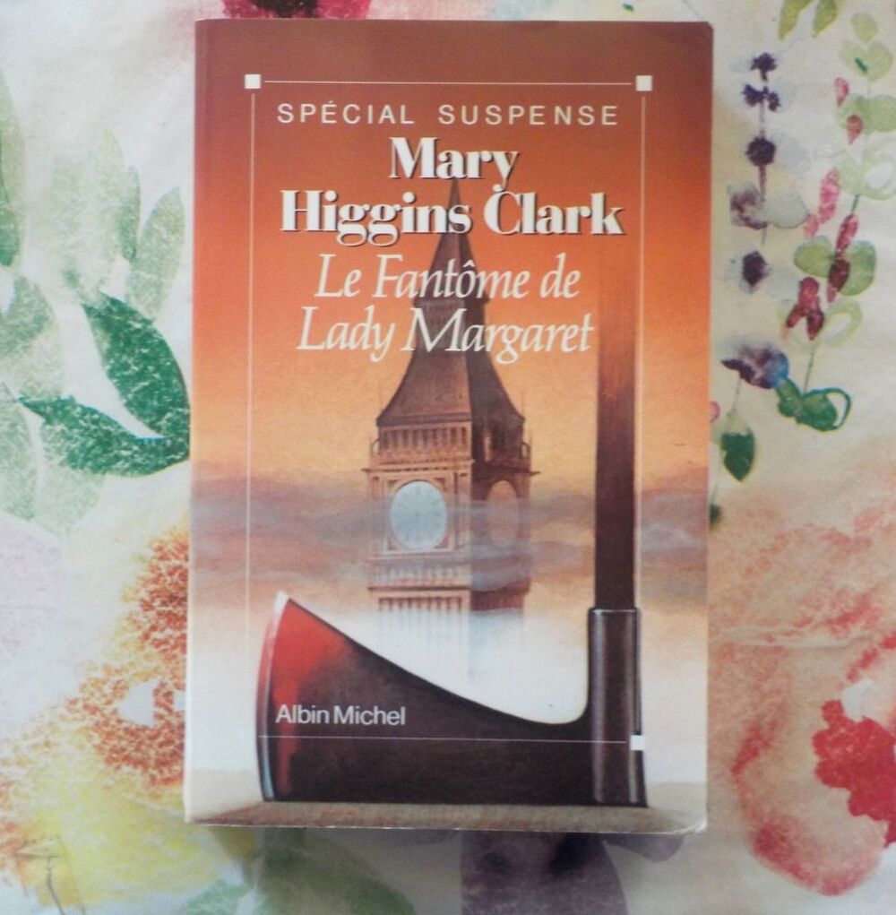 LE FANTOME DE LADY MARGARET de Mary HIGGINS CLARK Albin Mich Livres et BD