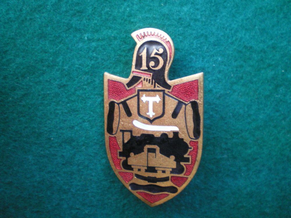 Insigne du G&eacute;nie - 15&deg; R&eacute;giment de Sapeurs Chemin de Fer. 