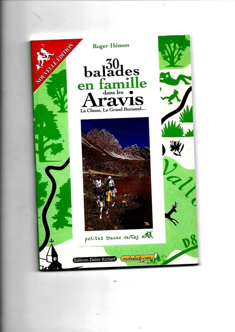 Balades autour d'ANNECY et les ARAVIS Livres et BD