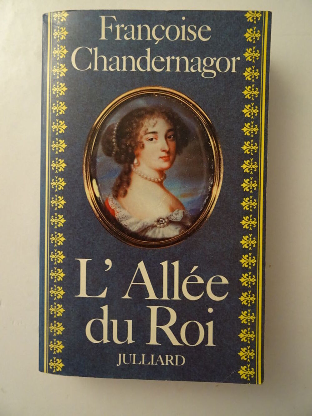 Roman historique CHANDERNAGOR L'ALL&Eacute;E du ROI Broch&eacute; Livres et BD