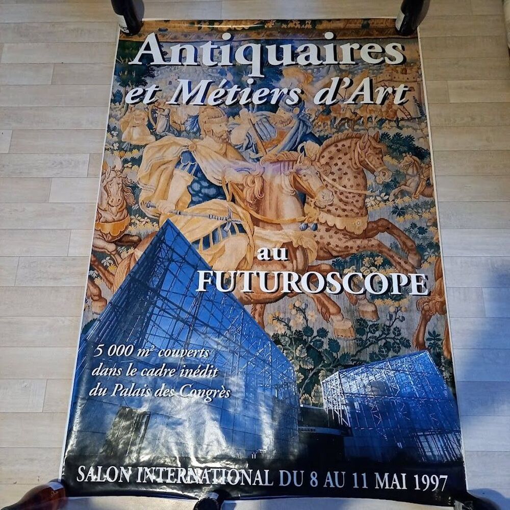 Affiche Antiquaires et m&eacute;tiers d'art, Futuroscope, 1997 Décoration