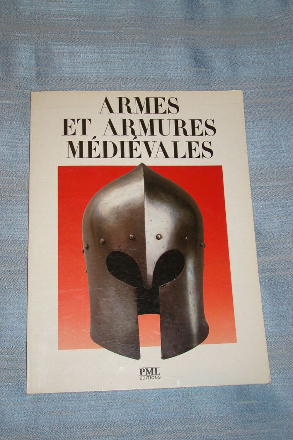 Armes et armures m&eacute;di&eacute;vales PML Editions 1991
Livres et BD