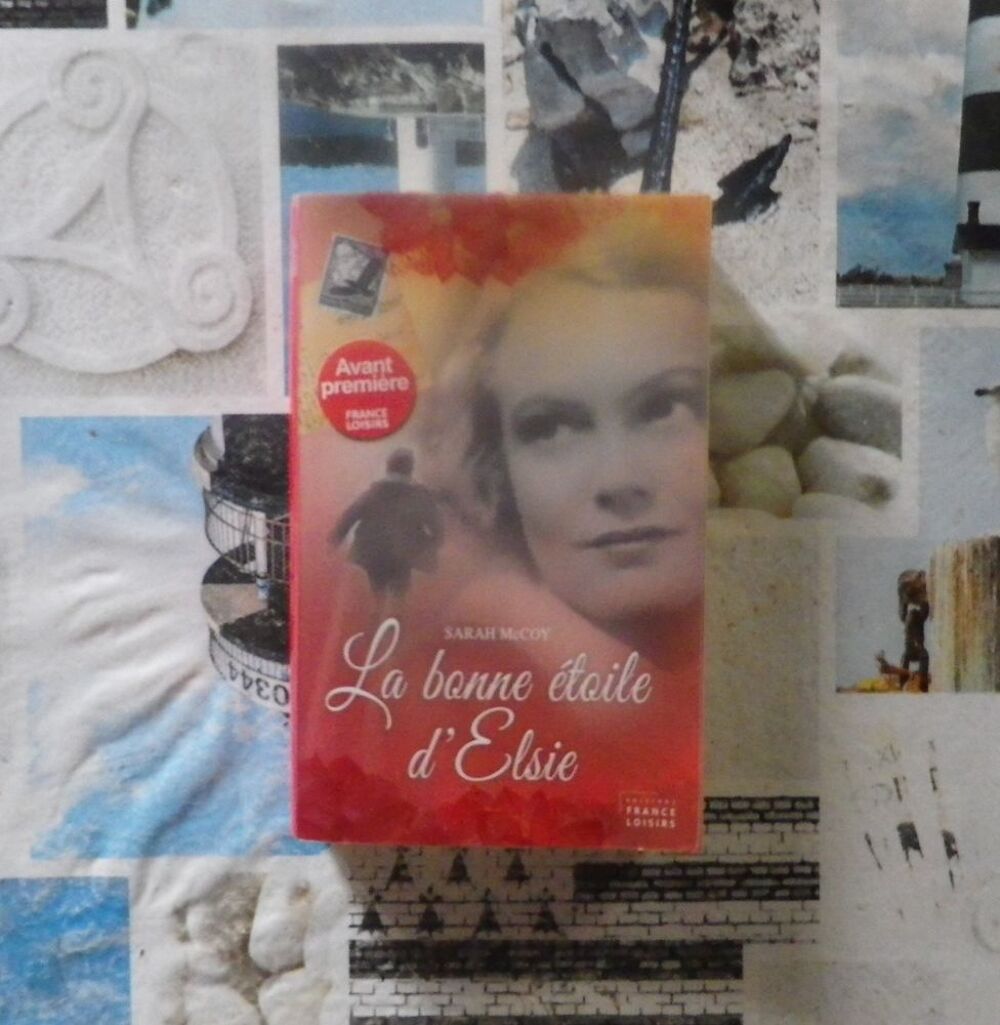 LA BONNE ETOILE D'ELSIE de Sarah McCOY Ed. France Loisirs Livres et BD