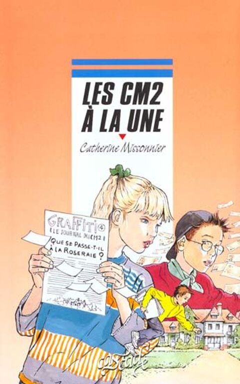 Catherine MISSONNIER : Les cm2 a la une 2 Montauban (82)